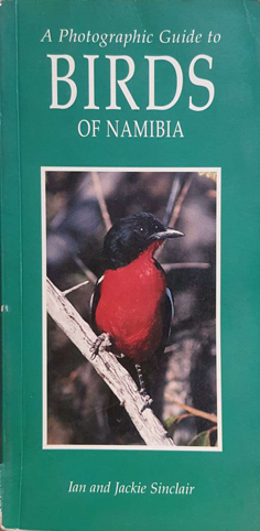 A Photographic Guide to Birds of Namibia