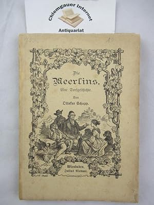 Die Meerlins. Eine Dorfgeschichte. Mit vier Abbildungen ( Stahlstichen) .