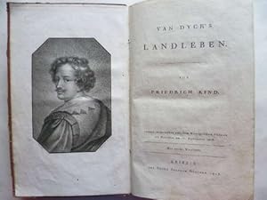 Van Dyck's Landleben. Zuerst aufgeführt auf dem Königlichen Theater zu Dresden am 11. November 1816.