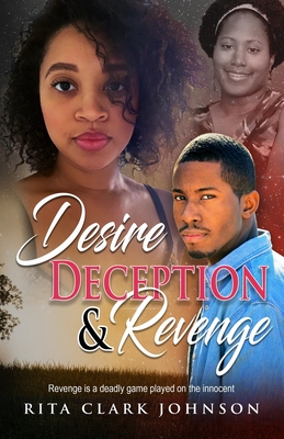 Seller image for Desire, Deception and Revenge (Paperback or Softback) for sale by BargainBookStores