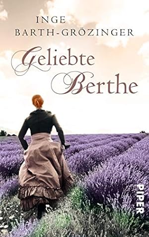 Seller image for Geliebte Berthe for sale by Gabis Bcherlager