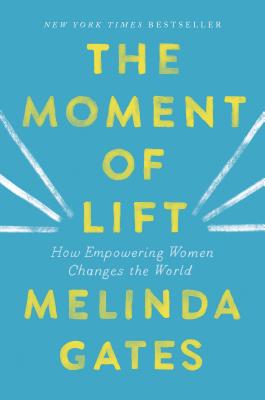 Image du vendeur pour The Moment of Lift: How Empowering Women Changes the World (Paperback or Softback) mis en vente par BargainBookStores