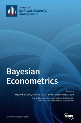 Immagine del venditore per Bayesian Econometrics (Hardback or Cased Book) venduto da BargainBookStores