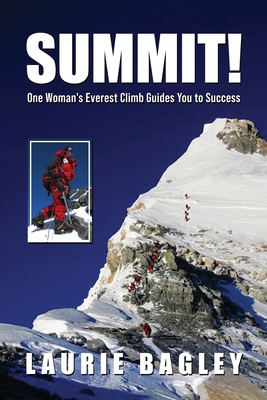Image du vendeur pour Summit!: One Woman's Everest Climb Guides You to Success (Paperback or Softback) mis en vente par BargainBookStores