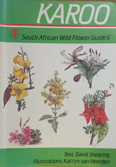 Karoo: South African Wild Flower Guide 6