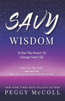 Seller image for Savy Wisdom: It Has The Power To Change Your Life (Paperback or Softback) for sale by BargainBookStores