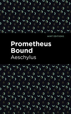 Seller image for Prometheus Bound (Paperback or Softback) for sale by BargainBookStores