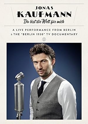 Seller image for Jonas Kaufmann - Du bist die Welt für mich for sale by NEPO UG