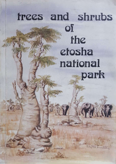 Trees and Shrubs of the Etosha National Park