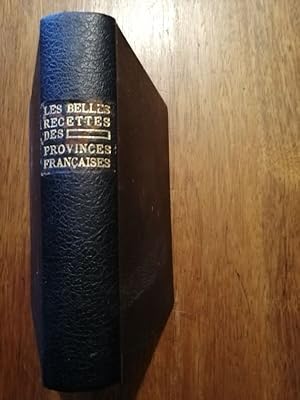 Les belles recettes des provinces françaises 1929 - - Gastronomie Sans filistes gastronomes Cuisine