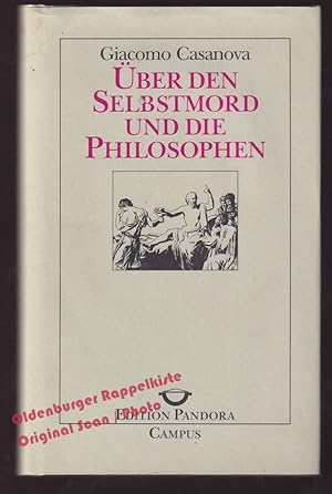 Über den Selbstmord und die Philosophen - Casanova, Giacomo