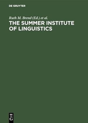 Bild des Verkufers fr The Summer Institute of Linguistics : Its Works and Contributions zum Verkauf von AHA-BUCH GmbH