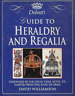 Debrett's Guide To Heraldry And Regalia