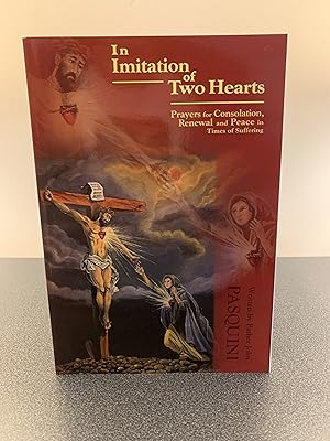 Image du vendeur pour In Imitation of Two Hearts: Prayers for Consolation, Renewal and Peace in Times of Suffering mis en vente par Vero Beach Books