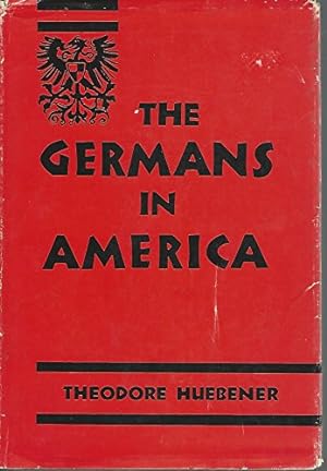 Bild des Verkufers fr The Germans in America zum Verkauf von WeBuyBooks