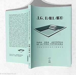 Immagine del venditore per Para una autopsia de la vida cotidiana: conversaciones venduto da La Social. Galera y Libros