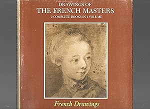 Bild des Verkufers fr Drawings of The French Masters. French Drawings from the 15th.Century through Gericault. zum Verkauf von VJ Books