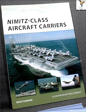 Bild des Verkufers fr Nimitz-Class Aircraft Carriers zum Verkauf von BookLovers of Bath