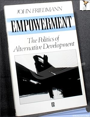 Bild des Verkufers fr Empowerment: The Politics of Alternative Development zum Verkauf von BookLovers of Bath