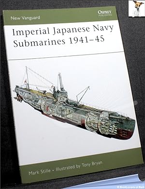 Seller image for Imperial Japanese Navy Submarines 1941-45 for sale by BookLovers of Bath