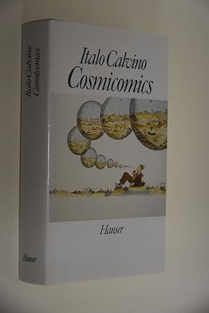 Seller image for Cosmicomics. Aus dem Italienischen von Burkhart Kroeber for sale by Antiquariat Biebusch