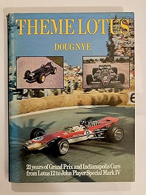 Imagen del vendedor de Theme Lotus: 21 Years of Grand Prix and Indianapolis Cars a la venta por Antique Finds