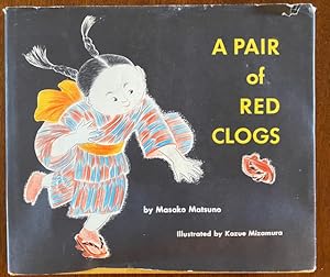 Seller image for A Pair of Red Clogs for sale by Mary's Book Shop