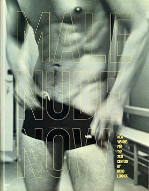 Seller image for Male Nude Now: New Visions for the 21st Century for sale by Randall's Books