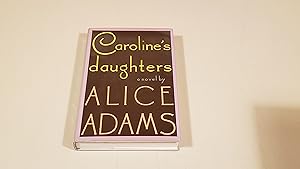 Seller image for Caroline's Daughters for sale by SkylarkerBooks