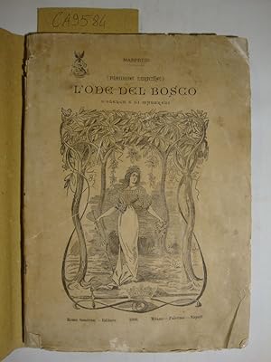 L'ode del bosco (Fiamme liriche) - D'Elenca e di Manfredi