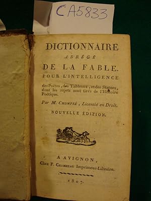 Dictionnaire abégé de la fable pour l'intelligence des poetes, des Tableaux, et des Statues don l...