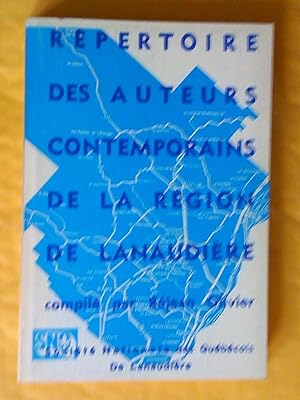 Image du vendeur pour Rpertoire des auteurs contemporains de la rgion de Lanaudire mis en vente par Claudine Bouvier