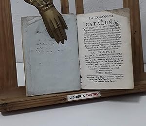 Imagen del vendedor de La Coronica de Catalua. Tomo Sexto a la venta por Librera Castro