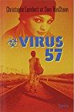 Seller image for Virus 57 for sale by Librairie FAUGUET