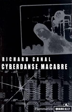 Immagine del venditore per Cyberdanse macabre venduto da Librairie FAUGUET