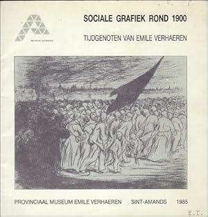 Bild des Verkufers fr SOCIALE GRAFIEK ROND 1900. zum Verkauf von BOOKSELLER  -  ERIK TONEN  BOOKS