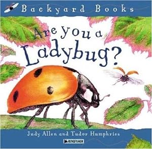 Bild des Verkufers fr Are You A Ladybug? (Avenues) (Backyard Books) by Allen, Judy [Paperback ] zum Verkauf von booksXpress