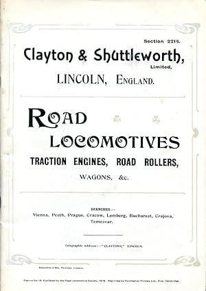 Road Locomotives : Traction Engines, Road Rollers, Wagons &c.