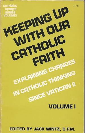 Imagen del vendedor de Keeping Up With Our Catholic Faith a la venta por First Class Used Books