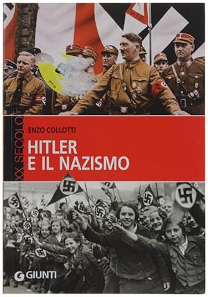 Image du vendeur pour HITLER E IL NAZISMO.: mis en vente par Bergoglio Libri d'Epoca