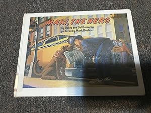 Imagen del vendedor de Maxi the Hero a la venta por Betty Mittendorf /Tiffany Power BKSLINEN