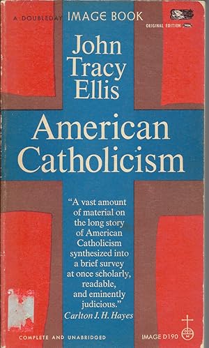 Imagen del vendedor de American Catholicism a la venta por First Class Used Books
