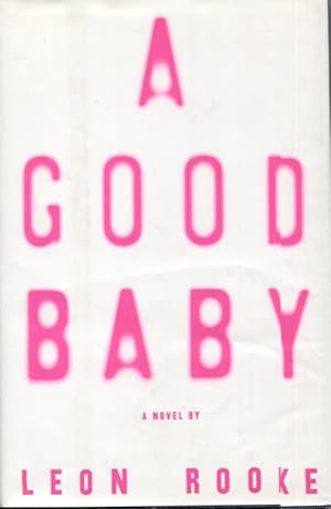 Immagine del venditore per A GOOD BABY venduto da Anthology Booksellers