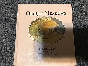 Seller image for Charlie Meadows for sale by Betty Mittendorf /Tiffany Power BKSLINEN
