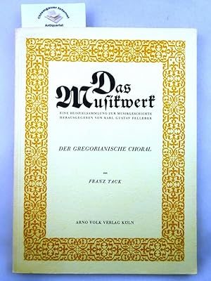 Das Musikwerk. Eine Beispielsammlung zur Musikgeschichte . HIER: Heft 18 : Der Gregorianische Choral