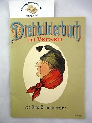 Imagen del vendedor de Drehbilderbuch mit Versen. Sonderausgabe fr Franz Carl Weber. REPRINT des Bilderbuches Nr. O.M.809.a erschienen im Otto Maier Verlag um 1900. a la venta por Chiemgauer Internet Antiquariat GbR