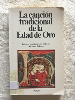 Seller image for La cancin tradicional de la Edad de Oro for sale by Libros Ambig