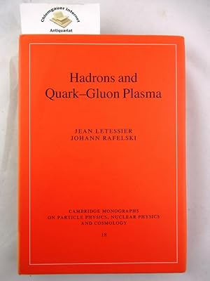Immagine del venditore per Hadrons and Quark-Gluon Plasma . (Cambridge Monographs on Particle Physics, Nuclear Physics and Cosmology, Series Number 18) venduto da Chiemgauer Internet Antiquariat GbR