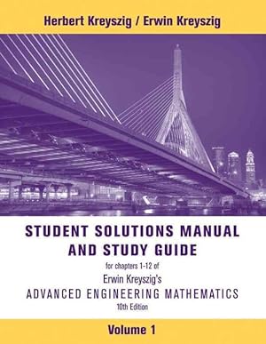 Seller image for Advanced Engineering Mathematics, 10e Student Solutions Manual and Study Guide, Volume 1: Chapters 1 - 12 (Paperback) for sale by Grand Eagle Retail