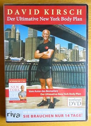 Bild des Verkufers fr Der ultimative New-York-Body-Plan : Sie brauchen keine Schnheitsoperation, Sie brauchen nur 14 Tage! ; Workout-DVD ; Lehr-Programm gem § 14 JuSchG. David Kirsch zum Verkauf von Antiquariat Blschke